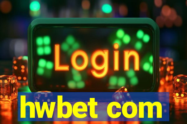 hwbet com